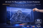 Blufury® - 65 Inch TV Blue Light Filter Screen Protector | 2MM Optical Grade Acrylic | SGS Certified Anti-Glare Eye Protection Panel